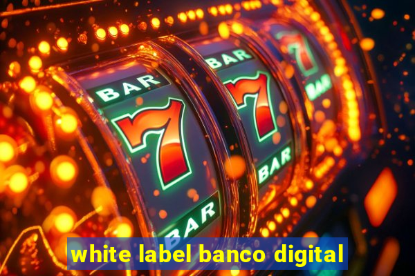 white label banco digital